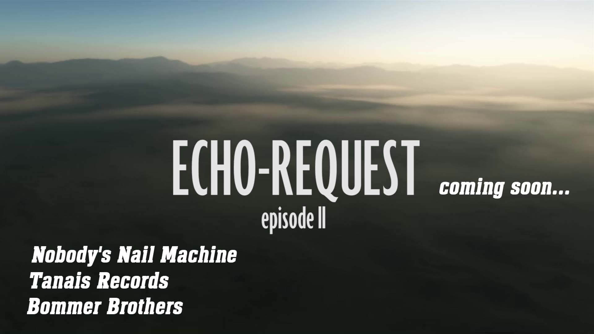 echo request trailer 2 -